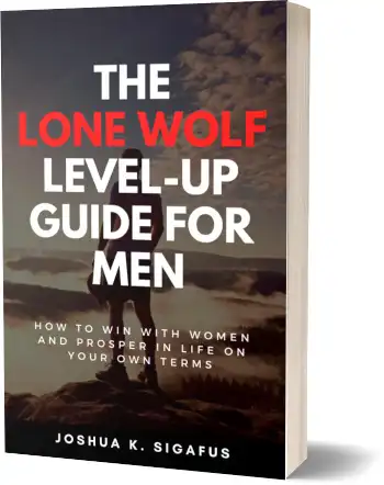 The Lone Wolf Level-Up Guide for Men