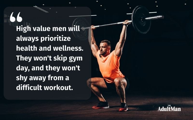 high value men work out
